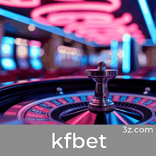 kfbet Login Seguro: Proteção e Privilégios Exclusivos